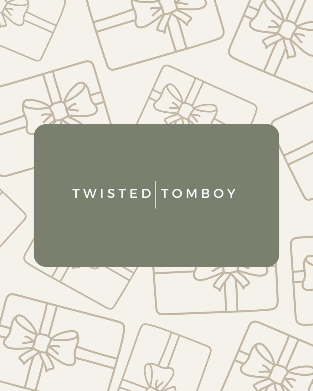 Twisted Tomboy Gift Card